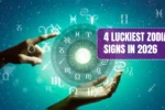 4 Luckiest Zodiac Signs in 2026
